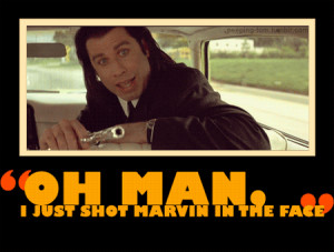 GIF:Pulp Fiction - just shot Marvin in the face