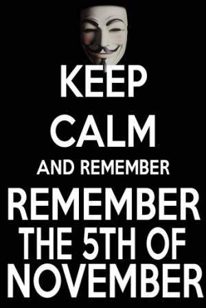 ... For V For Vendetta Quote Remember Remember The 5th Of November