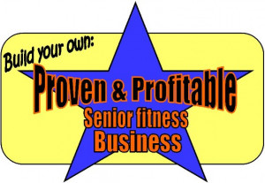 ... this plan and YOU can build a very successful Senior Fitness