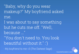 look into my dont look at my boyfriend quotes i dont want a ...