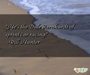 ... of sprint car racing bill hunter 187 people 100 % like this quote do