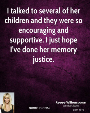 talked to several of her children and they were so encouraging and ...
