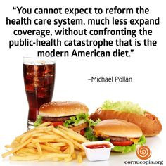 ... http://www.cornucopia.org/2014/05/big-food #food #humanhealth #quote