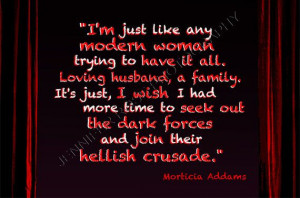 Morticia Addams Addams Family Goth Quote by JenniferRoseGallery, $10 ...