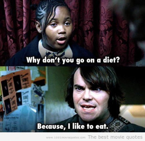 Quotes School Of Rock ~ The School Of Rock (2003) | 1001 Movie Quotes