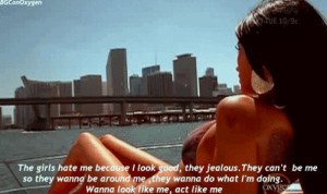 Cocky Quotes For Girls Bad girls club miami bad girls