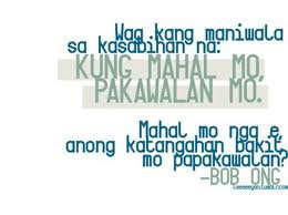 love quotes, pinoy jokes, bob ong quotes, pick up lines, filipino ...