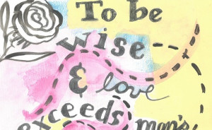 WISDOM, LOVE, MIGHT…..FROM SHAKESPEARE