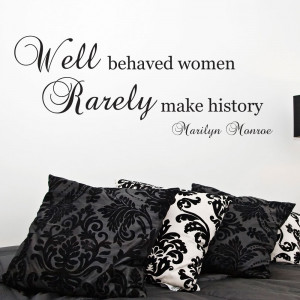 Marilyn-Monroe-Quote-Wall-Sticker-Well-Behaved-Women-Art-Decal-Decor ...