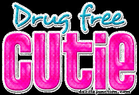 Drug Abuse awareness Drug Free Cutie picture