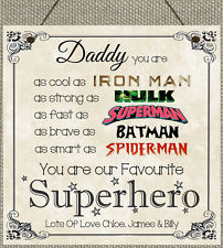 ... Dad Daddy Grandad Stepdad Uncle Brother Fathers Day Superhero