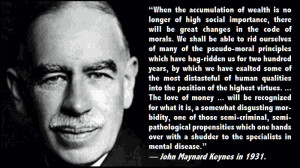 Today’s Quotes: John Maynard Keynes and Chuck Palahniuk