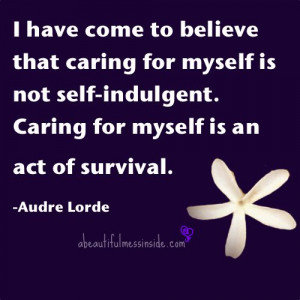 Inspirational Quotes, Audre Lorde, Self-Care