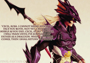 tags: #Kain Highwing #Final Fantasy IV #Final Fantasy 4 #FF4 #quote