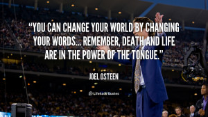 quote-Joel-Osteen-you-can-change-your-world-by-changing-89456.png