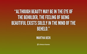 Although beauty may be in the eye of the beholder, the feeling of ...