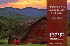 ... Gary Snyder. Inspiring environmental quotes. Environmental Advocates