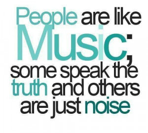 People are like music..