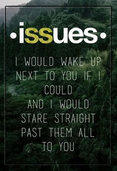 Issues - late More