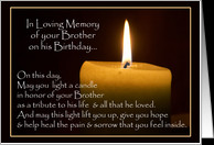 Light A Candle In Loving Memory of Brother on his Birthday Cards Paper ...
