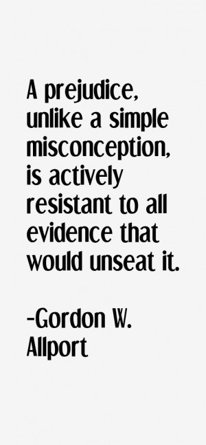Gordon W. Allport Quotes & Sayings