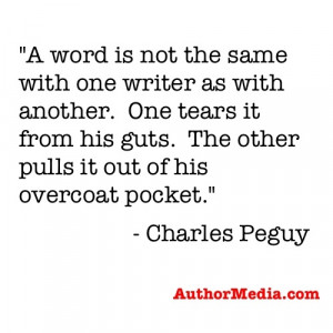 Writing Quote from Charles Peguy