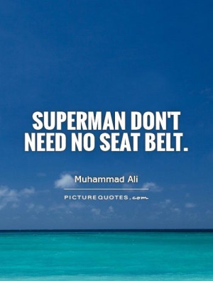 Back > Quotes For > Superman Quotes And Sayings