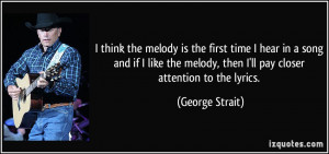 George Strait Country Music Quotes
