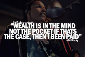 ASAP Rocky Quotes http://rolledgoods.tumblr.com/post/32034043744
