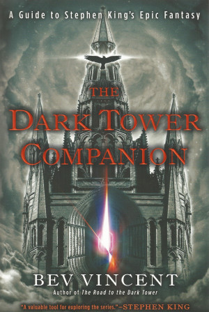 MY REVIEW: THE DARK TOWER COMPANION by Bev Vincent