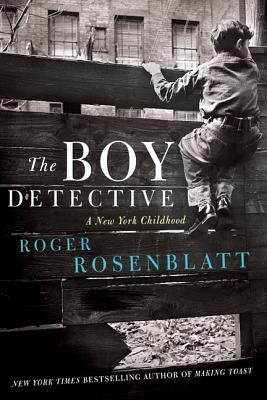 Start by marking “The Boy Detective: A New York Childhood” as Want ...