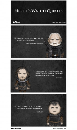 Nights Watch Quotes Goatee Quotes
