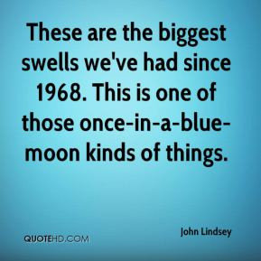 Blue moon Quotes