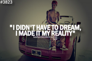 dream, quote, quotes, reality, text, tyga, wish