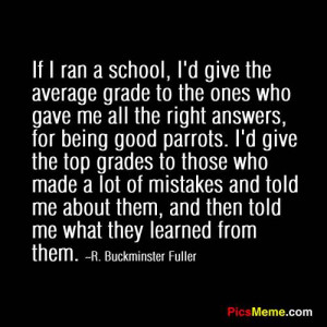 What Do You Think of This Buckminster Fuller Quote?