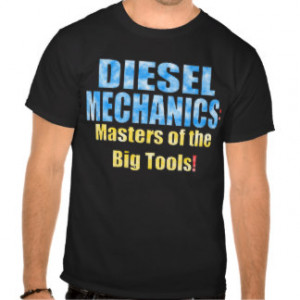 Diesel Mechanics Shirts