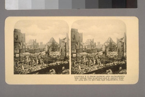 ... after the Earthquake & Great Fire of Apr. 18th to 20th 1906, San