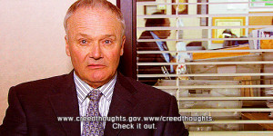 ... creedquote1 the office quotes creed my absolute favorite creed quote