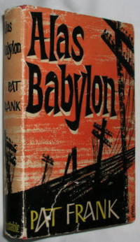 Alas Babylon by Frank, Pat