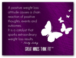 Think Thin Affirmation: My positive weight loss attitude causes a ...