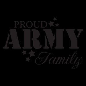 Proud Army Family Wall Quotes™ Decal