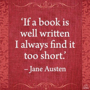 If a book is well-written... Jane Austen