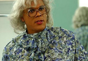 conception, the role of Madea has always been played by Tyler Perry ...