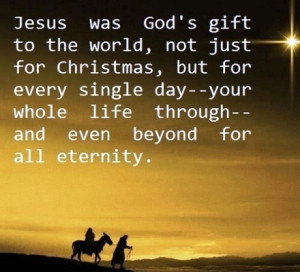 Jesus was Gods Gift
