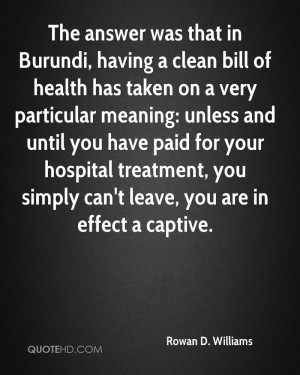 The answer was that in Burundi, having a clean bill of health has ...
