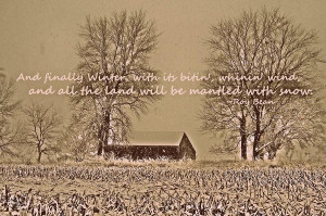 Farm Winter Quote Photograph