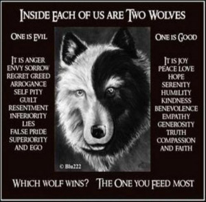 Today I feed the good wolf