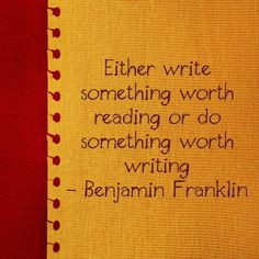 ... writing quotes nice quotes franklin quotes writing quote 1 nice quote