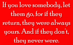 if they don t they never were by kahlil gibran