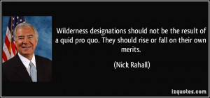 Wilderness designations should not be the result of a quid pro quo ...